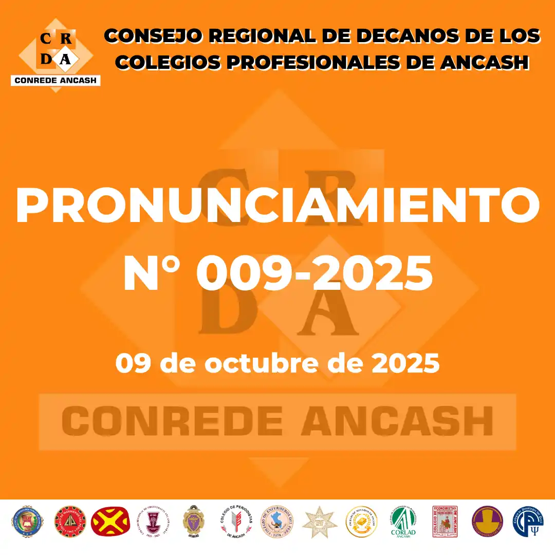 PRONUNCIAMIENTO OFICIAL: CONREDE ANCASH RECHAZA ENÉRGICAMENTE HECHOS DE VIOLENCIA EN LIMA Y EXIGE ACCIONES INMEDIATAS
